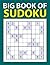 Big Book of Sudoku: Easy to...