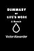Summary of Life's Work: A M...