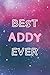 Best Addy Ever: Personalize...