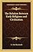 The Relation Between Early Religions and Civilization
