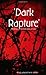 'Dark Rapture' by Ken A. Jackson