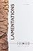 Lamentations: A Chapter-by-Chapter Bible Study: An Easy to Use Study Through an Entire Book of the Bible