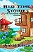 Bed Time Stories: Ten Illus...
