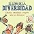 El Libro de la Diversidad: Empatía, amabilidad y respeto ante las diferencias (Libros de aprendizaje socio-emocional) (Spanish Edition)