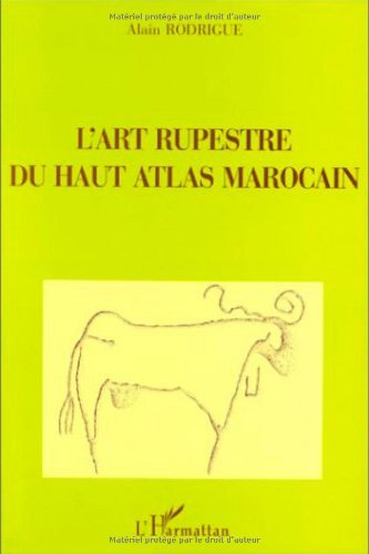 Art rupestre du Haut Atlas marocain (French Edition)