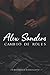 Alex Sanders: Cambio de rol...