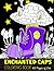 Enchanted Caps Coloring Boo...