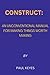 CONSTRUCT by Paul Keyes