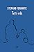 Tutto ridà (Ferrante Stefano) by Stefano Ferrante