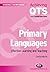 Primary Languages: Effective Learning and Teaching (Achieving QTS Series)