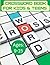 Title: Challenging Crossword book for kids & teens, age: 9-15. Synonyms and Antonyms: Quick crosswords and Puzzle book