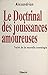 Le doctrinal des jouissances amoureuses by Alexandrian