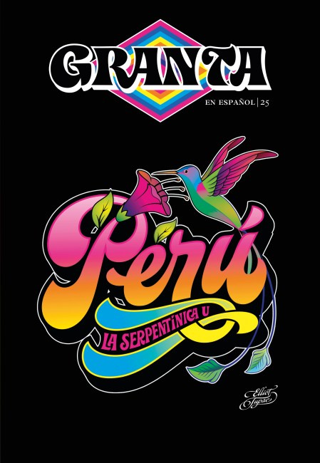 Granta en español | 25 - Perú