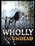 Steven Morales: Wholly Unde...