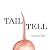 Tail Tell