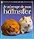 Je m'occupe de mon hamster