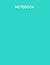 Notebook: Turquoise Composi...