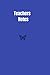 Teachers Notes: notebook gift