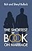 The Shortest Book on Marriage