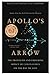 Apollo’s Arrow