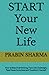 START Your New Life: How to...