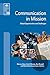 Communication in Mission by Marcus Dean