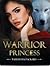 Warrior Princess by Samantha Packard