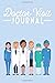 Doctor Visit Journal: Healt...