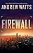 Firewall (The Firewall Spies, 1)
