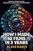How I Made 52 Films in 3 Years