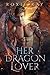 Her Dragon Lover (Black Claw Dragons)