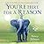 You're Here for a Reason by Nancy Tillman