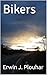 Bikers