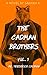 The Cadman Brothers Vol. 1:...