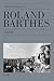 Roland Barthes - biografia (Em Portugues do Brasil)