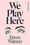 We Play Here