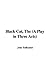The Black Cat: A Play in Th...