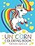 Unicorn Coloring Book: For ...
