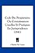 Code Du Propietaire: Ou Connaissances Usuelles Et Pratiques En Jurisprudence (1841) (French Edition)