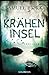 Kräheninsel (Holger Munch und Mia Krüger, #5)