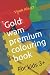 Gold wam premium colouring book by Vivek Ahuja