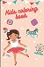 Kids coloring book: Kids co...