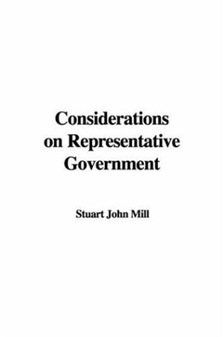Considerations on Representative Government