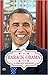 Barack Obama: A Complete Bi...