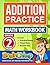 Addition Practice: Grade 2 ...