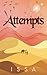 Attempts