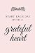 Start Each Day With a Grateful Heart Journal by Jessica Madison