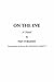 On The Eve