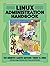 Linux Administration Handbook