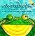 The Wide-Mouthed Frog: A POP-UP BOOK